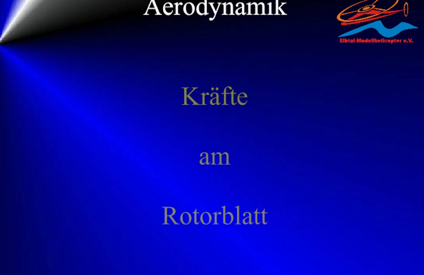 Aerodynamik - Kräfte am Rotorblatt